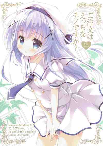(C91) [リオグランデ (みついまな)] ご注文はえっちなチノですか (ご注文はうさぎですか)